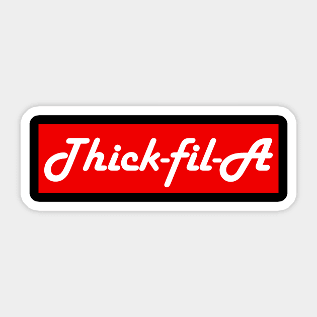 Thick-fil-A Funny Shirt Sticker by CMDesign